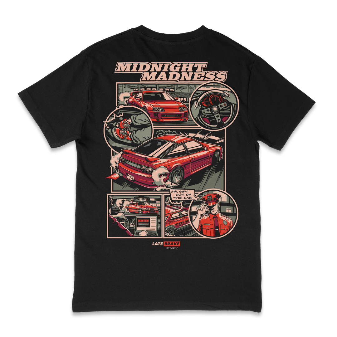 Midnight Madness T-Shirt T-Shirt Late Brake